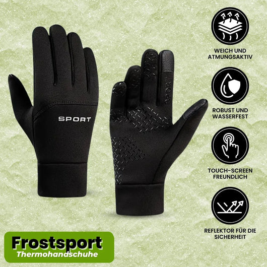 Frostsport - Thermohandschuhe für jede Kälte